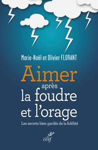 Picture of AIMER APRÈS LA FOUDRE ET L'ORAGE
