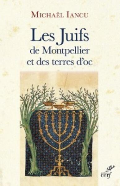 Picture of LES JUIFS DE MONTPELLIER ET DES TERRES D'OC