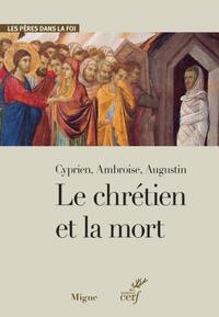 Picture of LE CHRETIEN ET LA MORT