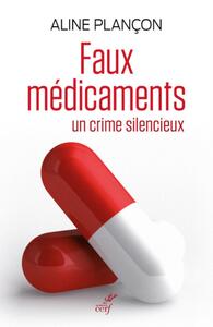 Image de FAUX MEDICAMENTS - UN CRIME SILENCIEUX