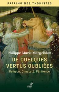 Image de DE QUELQUES VERTUS OUBLIEES - RELIGION, CHASTETE ET PENITENCE