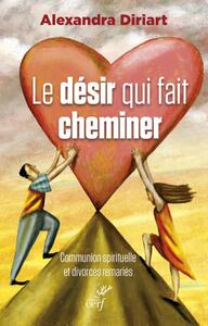 Image de LE DÉSIR QUI FAIT CHEMINER