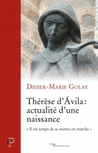 Picture of THÉRÈSE D'AVILA : ACTUALITÉ D'UNE NAISSANCE