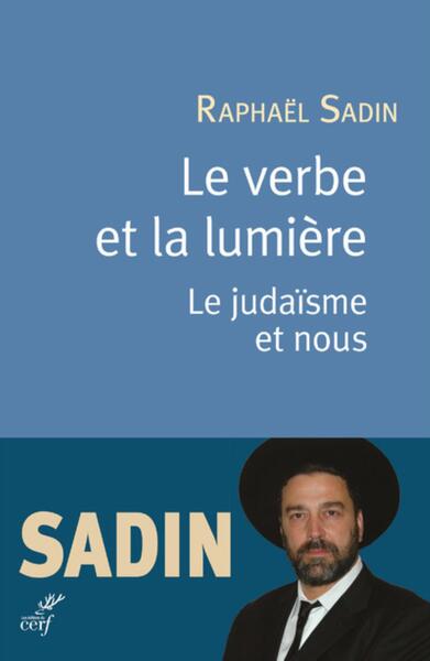 Picture of LE VERBE ET LA LUMIERE - LE JUDAISME ET NOUS