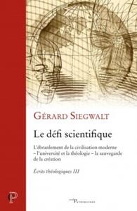 Image de LE DÉFI SCIENTIFIQUE