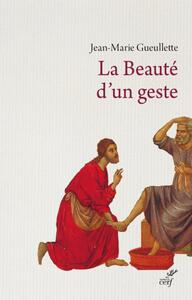 Picture of LA BEAUTÉ D'UN GESTE