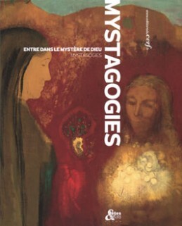 Image de MYSTAGOGIES : ENTRE DANS LE MYSTERE DE DIEU