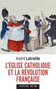 Image de L'EGLISE CATHOLIQUE ET LA REVOLUTION FRANCAISE
