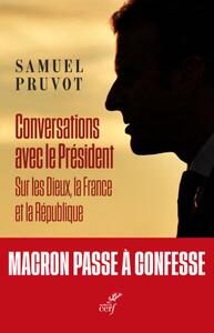 Picture of CONVERSATIONS AVEC LE PRESIDENT - SUR LES DIEUX, LA FRANCE ET LA REPUBLIQUE
