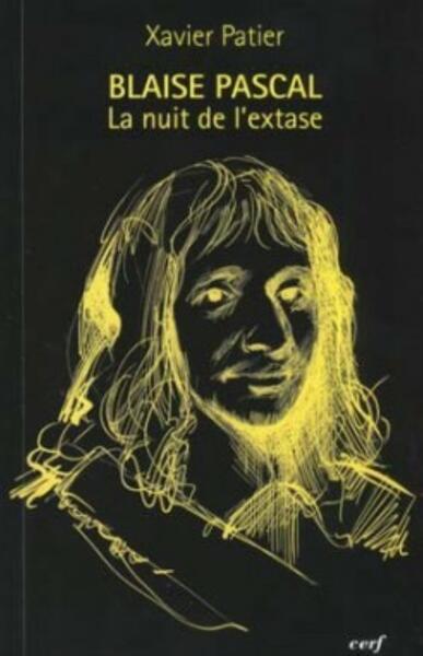 Picture of Blaise Pascal : la nuit de l'extase