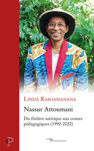 Picture of NASSUR ATTOUMANI - DU THEATRE SATIRIQUE AUX CONTESPEDAGOGIQUES (1992-2022)