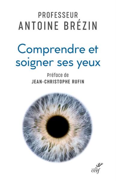 Picture of COMPRENDRE ET SOIGNER SES YEUX