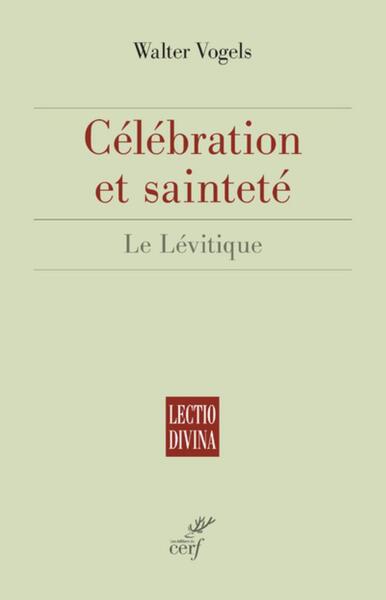 Image de CÉLÉBRATION ET SAINTETÉ