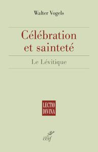 Image de CÉLÉBRATION ET SAINTETÉ