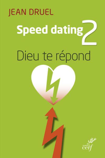 Picture of SPEED DATING 2 : DIEU TE RÉPOND