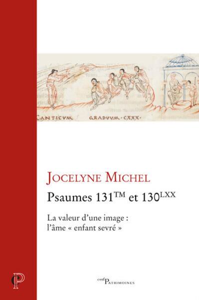 Image de PSAUMES 131TM ET 130LXX - LA VALEUR D'UNE IMAGE :L'AME "ENFANT SEVRE"