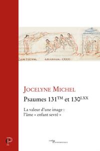 Image de PSAUMES 131TM ET 130LXX - LA VALEUR D'UNE IMAGE :L'AME "ENFANT SEVRE"