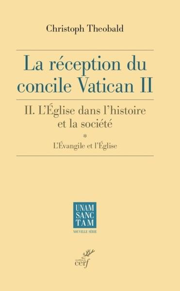 Picture of LA RECEPTION DU CONCILE VATICAN II. - L'EGLISE DANS L'HISTOIRE ET LA SOCIETE.