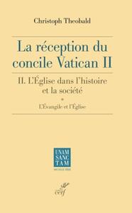 Picture of LA RECEPTION DU CONCILE VATICAN II. - L'EGLISE DANS L'HISTOIRE ET LA SOCIETE.