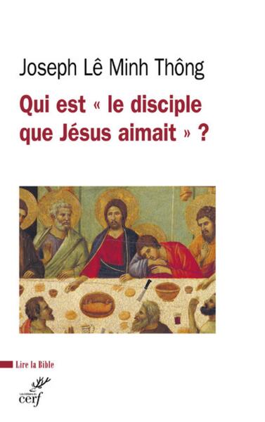 Image de QUI EST LE DISCIPLE QUE JESUS AIMAIT ?