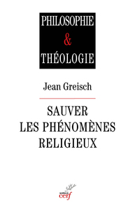 Image de Sauver les phénomènes religieux