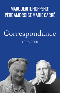 Picture of Correspondance de Marguerite Hoppenot avec le Père Carré