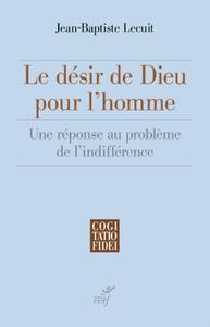 Image de LE DÉSIR DE DIEU POUR L'HOMME