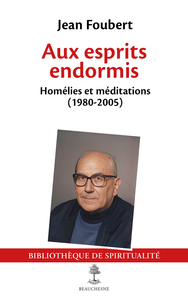 Image de Aux esprits endormis