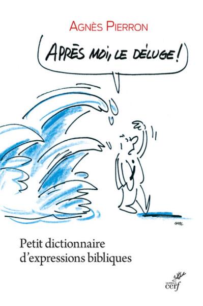 Image de APRES MOI, LE DELUGE