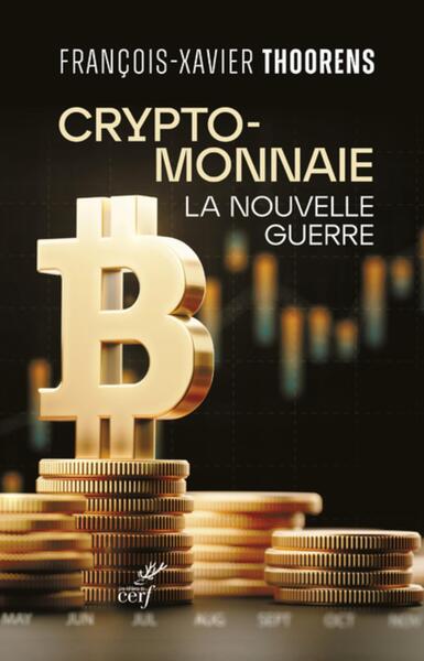 Picture of CRYPTOMONNAIE - LA NOUVELLE GUERRE