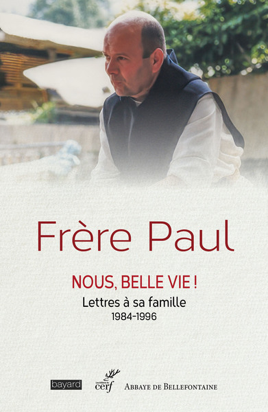 Picture of Frère Paul - Nous, belle vie !
