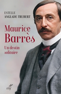 Picture of MAURICE BARRES - UN DESTIN SOLITAIRE