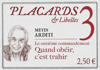 Picture of PLACARDS & LIBELLES - TOME 3 LE ONZIEME COMMANDEMENT - QUAND OBEIR, C'EST TRAHIR