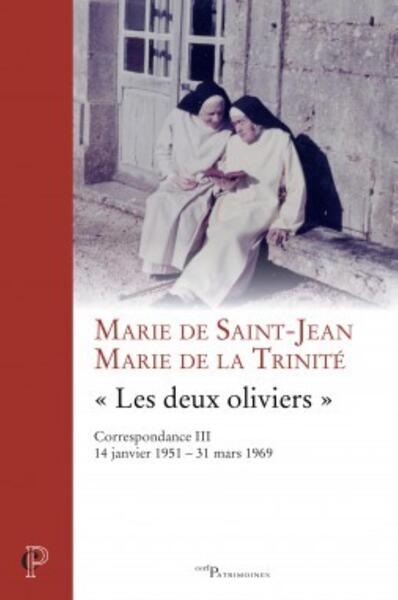 Picture of Correspondance Marie de la Trinité-Marie de Saint-Jean volume 3