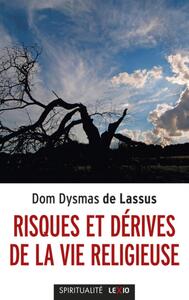 Picture of RISQUES ET DERIVES DE LA VIE RELIGIEUSE