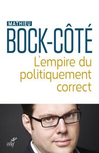 Picture of L'EMPIRE DU POLITIQUEMENT CORRECT