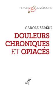 Image de DOULEURS CHRONIQUES ET OPIACES