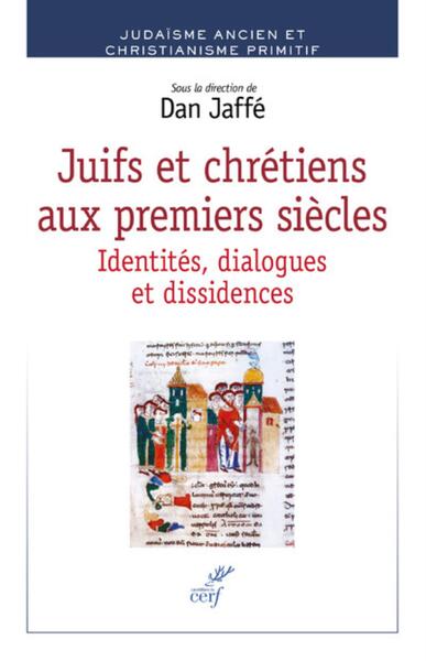 Picture of JUIFS ET CHRETIENS AUX PREMIERS SIECLES