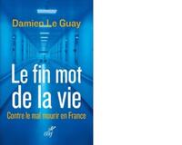 Image de LE FIN MOT DE LA VIE