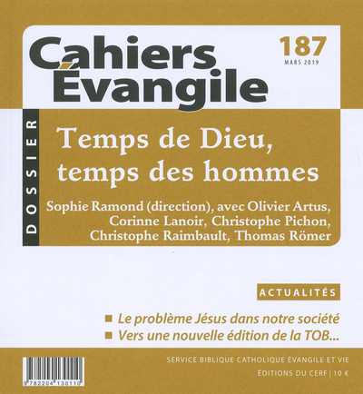 Image de CAHIERS EVANGILE - NUMERO 187 TEMPS DE DIEU, TEMPSDES HOMMES