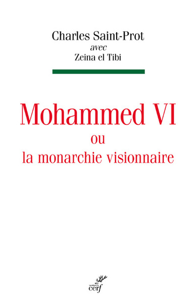 Image de Le roi Mohammed VI ou La monarchie visionnaire