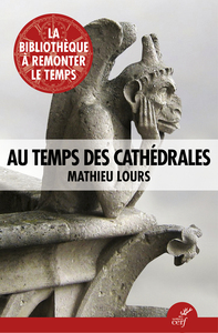 Image de Au temps des cathédrales