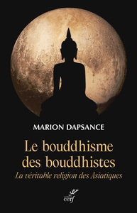 Picture of Le bouddhisme des bouddhistes