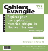 Image de CAHIERS EVANGILE - NUMERO 192 REPERES POUR UNE EXPLORATION HISTORICO-CRITIQUE DU NOUVEAU TESTAMENT
