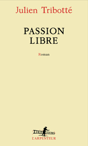 Image de Passion libre