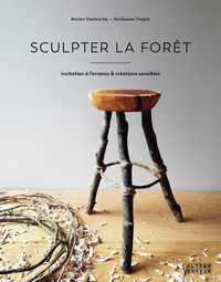 Image de Sculpter la forêt