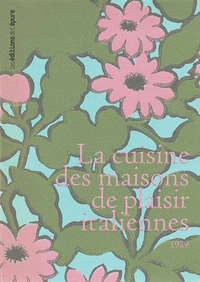 Image de La cuisine des maisons de plaisir italiennes
