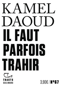 Image de Il faut parfois trahir