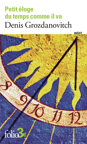 Picture of Petit éloge du temps comme il va