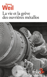 Picture of La vie et la grève des ouvrières métallos/Expérience de la vie d'usine